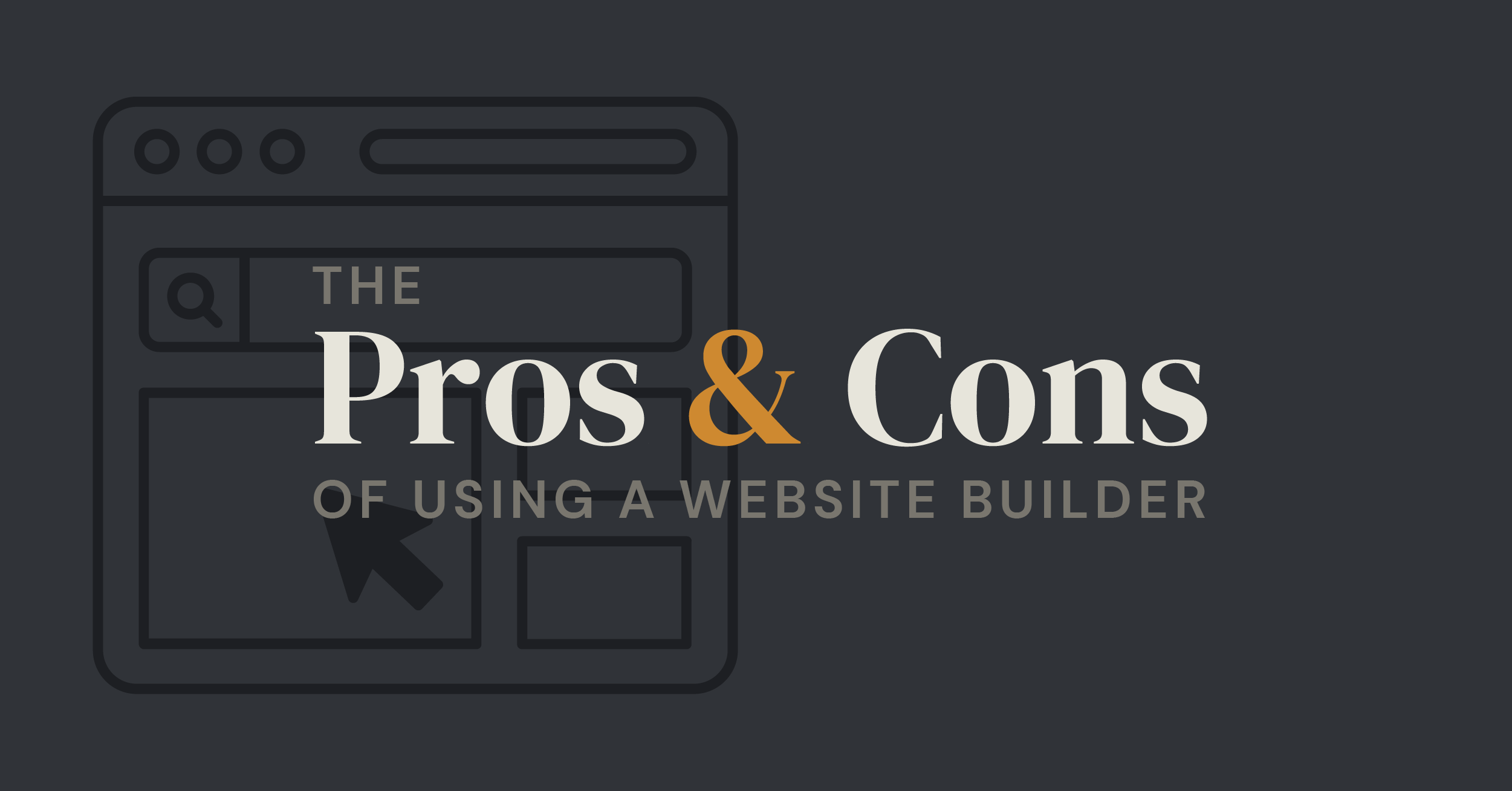 Pros and cons of website builders