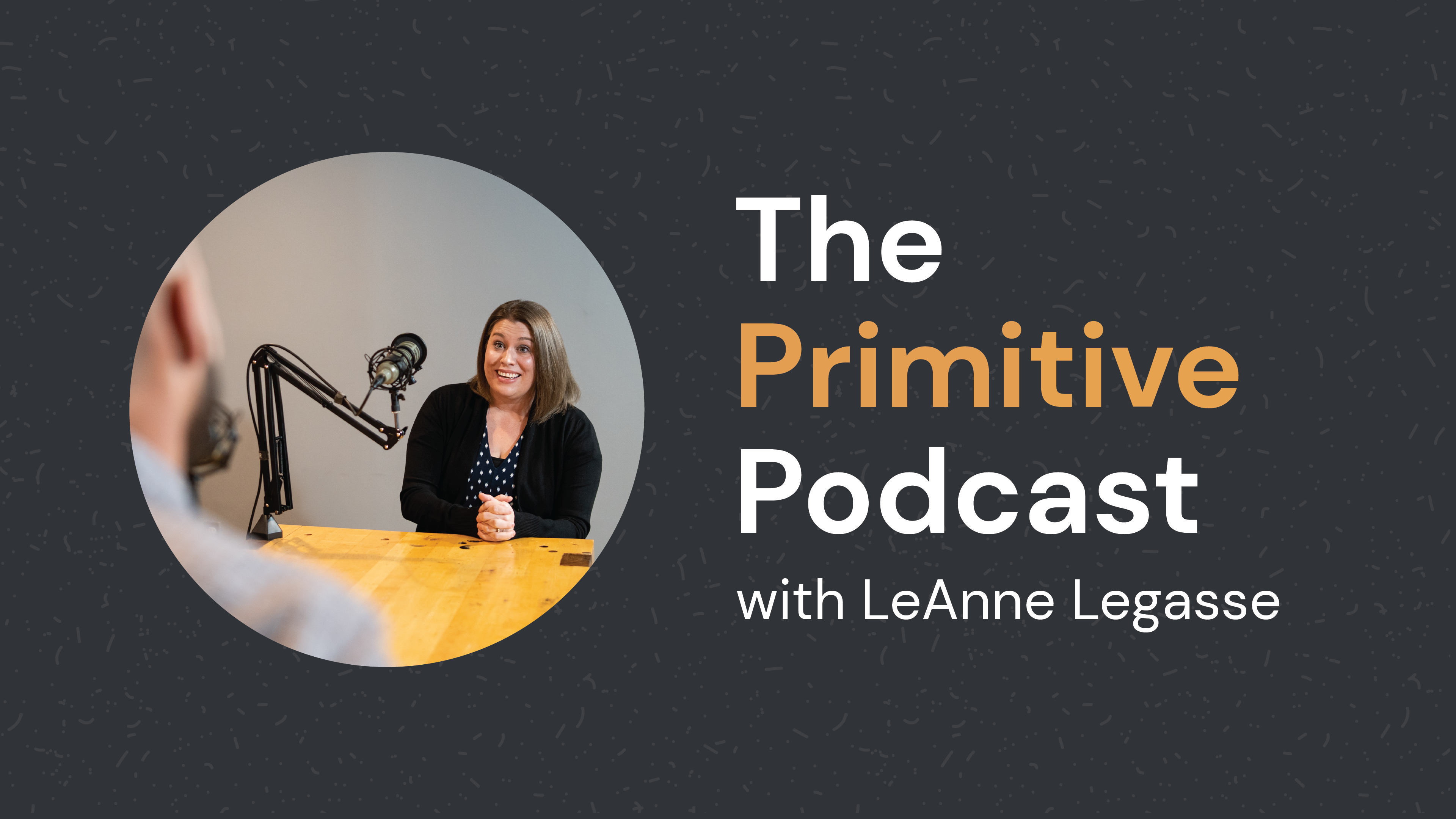 Primitive-Podcast-LeAnne-Lagasse