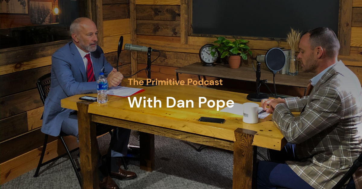 The Primitive Podcast: Dan Pope