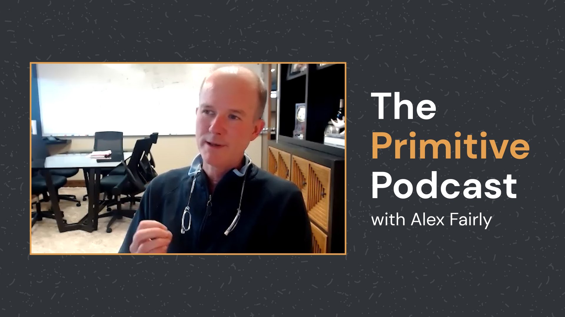 The Primitive Podcast with Alex Fairly