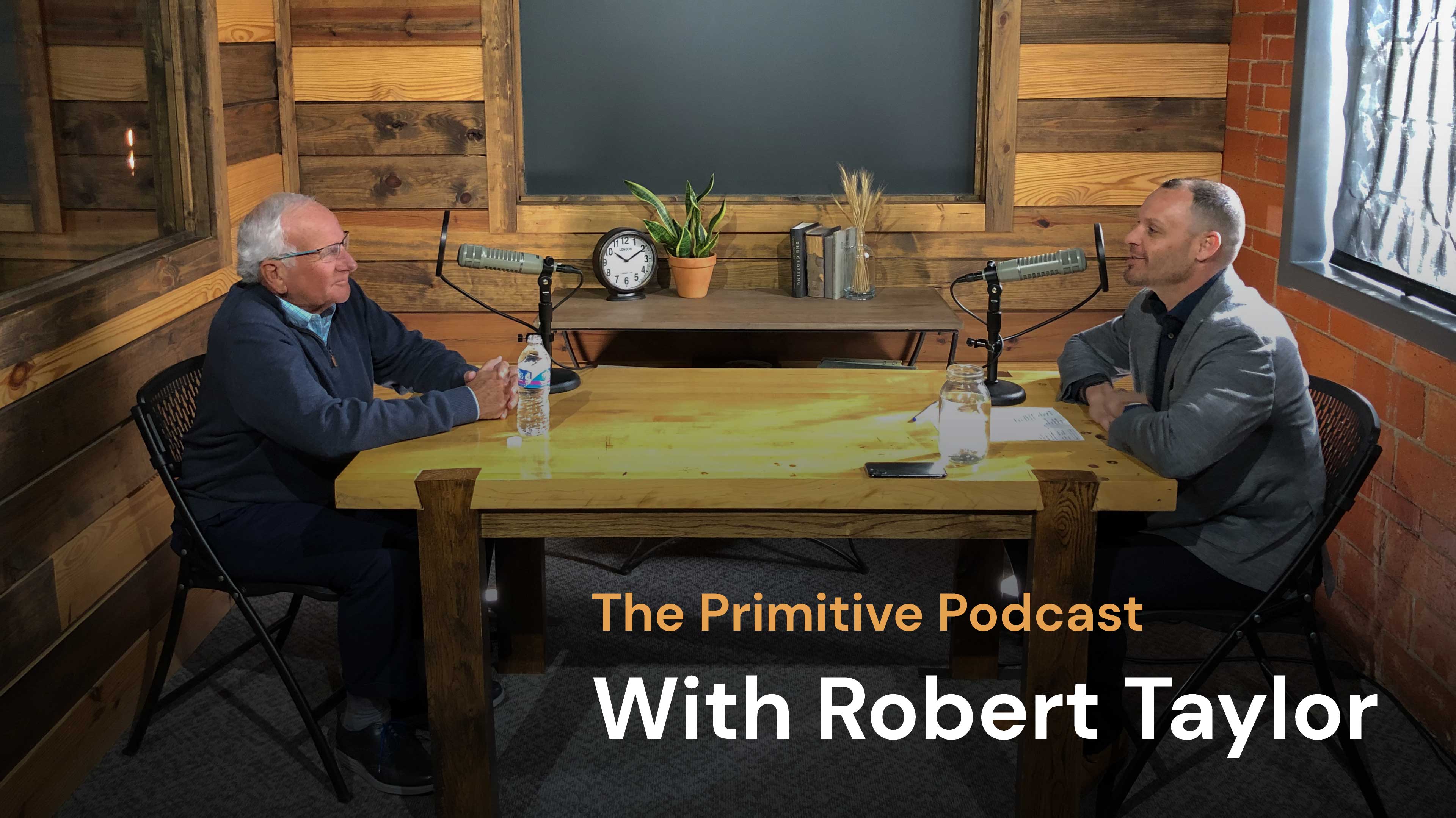 The Primitive Podcast: Robert Taylor