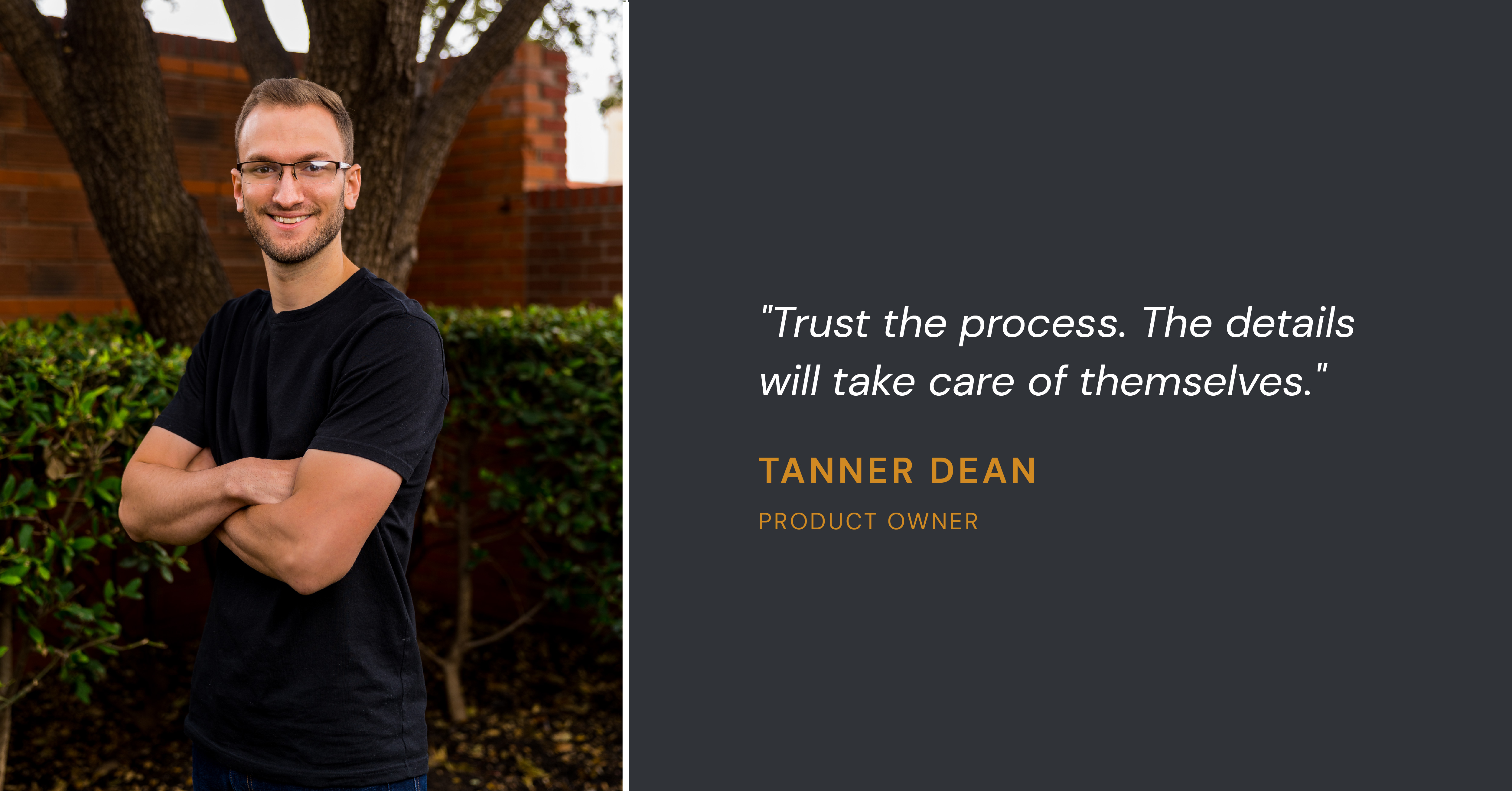 Tanner Dean - Product Owner